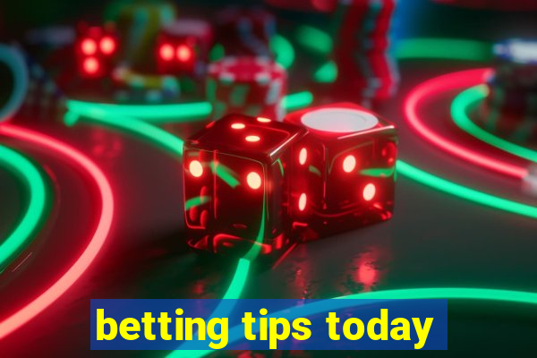 betting tips today